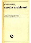 LUNGU, ION - Şcoala Ardeleană