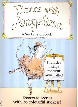 HOLABIRD, KATHARINE – CRAIG, HELEN - Dance with Angelina – A Sticker Storybook, null 2008 antikvár könyv
