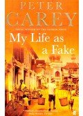 Carey, Peter - My Life as a Fake