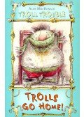 MacDonald, Alan - Trolls Go Home!