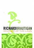 Brautigan, Richard - Revenge of the Lawn