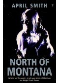 SMITH, APRIL - North of Montana