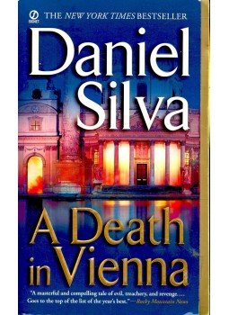 Daniel Silva - A Death in Vienna Daniel Silva - A Death in Vienna, null 2005 antikvár könyv