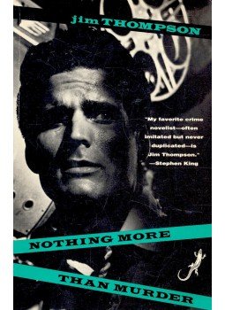 Thompson, Jim - Nothing More than Murder Thompson, Jim - Nothing More than Murder, null 1991 antikvár könyv