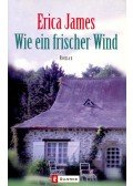 James, Erica - Wie ein frischer Wind