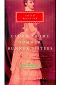 Wharton, Edith - Ethan Frome; Summer; Bunner Sisters