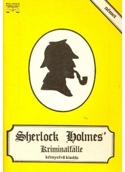 Sir Arthur Conan Doyle - Sherlock Holmes' – Kiriminalfälle – Das Gelbe Gesicht – Egyszerűsített kétnyelvű kiadás, null 1990 antikvár könyv