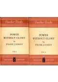 HARDY, FRANK J. - Power without Glory vol 1-2