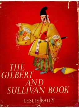 BAILY, LESLIE - The Gilbert and Sullivan Book, null 1952 antikvár könyv