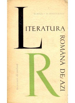 MICU, D. - MANOLESCU, N. - Literatura Romana de Azi 1944-1964, null 0 antikvár könyv