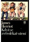 James Herriot - Když se zvěrolékar ožení