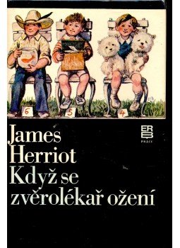 James Herriot - Když se zvěrolékar ožení James Herriot - Když se zvěrolékar ožení, null 1981 antikvár könyv
