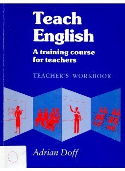 Doff, Adrian - Teach English – Teacher's Workbook Doff, Adrian - Teach English – Teacher's Workbook, null 1989 antikvár könyv