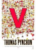Thomas Pynchon - V.