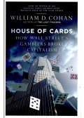 COHAN, WILLIAM D. - House of Cards