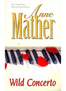 Mather, Anne - Wild Concerto Mather, Anne - Wild Concerto, null 1999 antikvár könyv