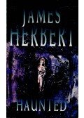 James Herbert - Haunted