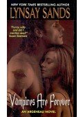 SANDS, LYNSAY - Vampires Are forever
