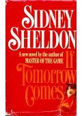 Sidney Sheldon - If Tomorrow Comes