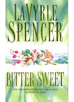 Spencer, LaVyrle - Bitter Sweet Spencer, LaVyrle - Bitter Sweet, null 1995 antikvár könyv