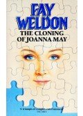 Weldon, Fay - The Cloning of Joanna May