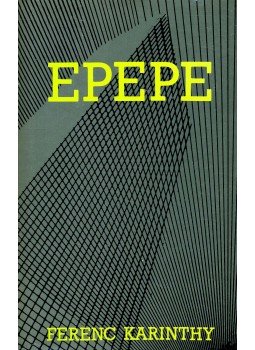 Karinthy Ferenc - Epepe Karinthy Ferenc - Epepe, null 1980 antikvár könyv