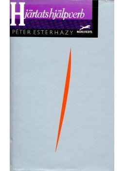 Esterházy Péter - Hjartatshjalpverb Esterházy Péter - Hjartatshjalpverb, null 1988 antikvár könyv