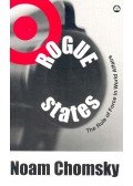 Chomsky, Noam - Rogue States – The Rule of Force in World Affairs