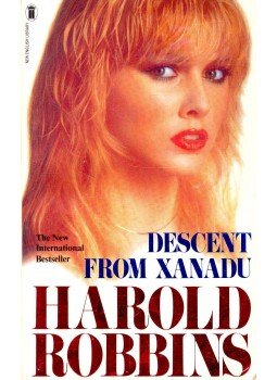 Harold Robbins - Descent from Xanadu Harold Robbins - Descent from Xanadu, null 1995 antikvár könyv