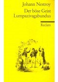 NESTROY, JOHANN - Der böse Geist Lumpazivagabundus