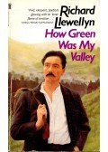 Richard Llewellyn - How Green Was My Valley