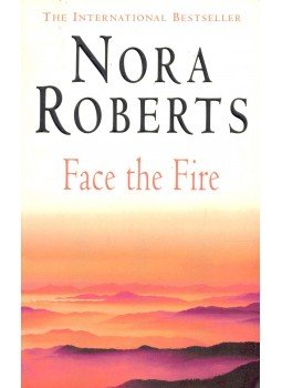 Nora Roberts - Face the Fire Nora Roberts - Face the Fire, null 2002 antikvár könyv