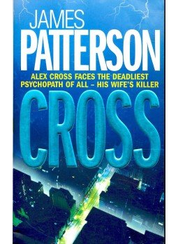 James Patterson - Cross James Patterson - Cross, null 2007 antikvár könyv