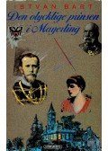 Bart István - Den olycklige prinsen i Mayerling