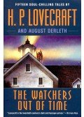 Howard Phillips Lovecraft - The Watchers Out of Time