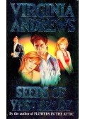 Andrews, Virginia C. - Seeds of Yesterday