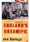 SAVAGE, JON - England's Dreaming - Sex Pistols and Punk Rock
