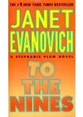 EVANOVICH,JANET - To The Nines