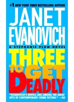 EVANOVICH,JANET - Three to Get Deadly EVANOVICH,JANET - Three to Get Deadly, null 1998 antikvár könyv