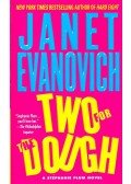 EVANOVICH,JANET - Two for the Dough