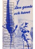 Hemingway, Ernest - Den gamle och havet