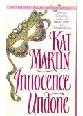 Martin, Kat - Innocence Undone