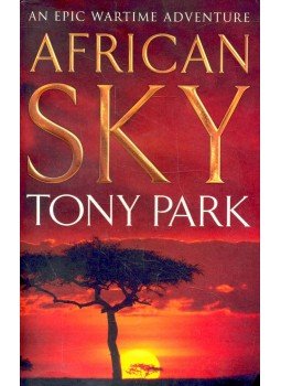 Tony Park - African Sky Tony Park - African Sky, London 2007 antikvár könyv