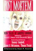 OLSON, PAUL F. - SILVA, DAVID B. - Post Mortem – New Tales of Ghostly Horror