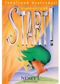 MAROS, JUDIT – GOTTLIEB, ÉVA - Tanuljunk nyelveket! Start! Német I. Munkafüzet