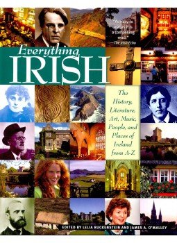 RUCKENSTEIN, LEILA – O'MALLEY A. JAMES (ed) - Everything Irish RUCKENSTEIN, LEILA – O'MALLEY A. JAMES (ed) - Everything Irish, null 2006 antikvár könyv