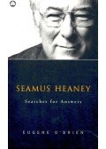 O'BRIEN, EUGENE - Seamus Heaney – Searches for Answers