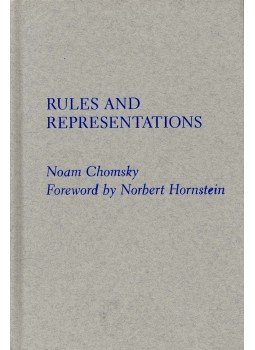 Chomsky, Noam - Rules and Representations Chomsky, Noam - Rules and Representations, null 2005 antikvár könyv