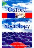 SCOTT, JOHN - MARSHALL, GORDON (editors) - Oxford Dictionary of Sociology