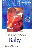 Whitney, Diana - The Not-So-Secret Baby